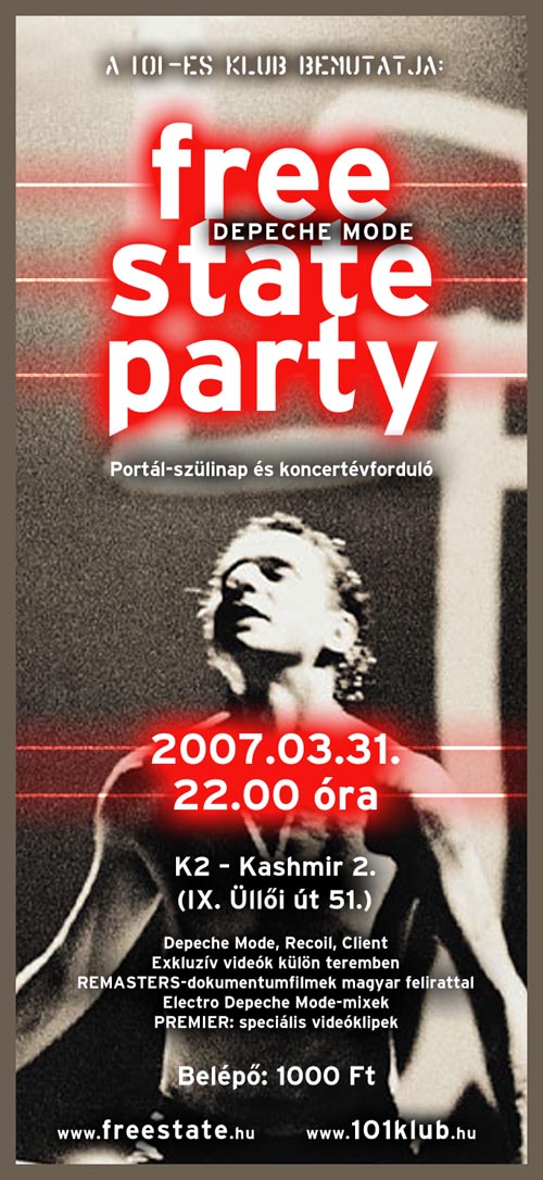FREESTATE PARTY 2007. március 31. - K2 - Kashmir 2 (IX. Üllői út 51.)